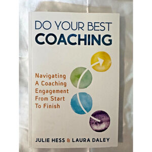 Do Your Best Coaching (Paperback) - Julie Hess, Laura Daley